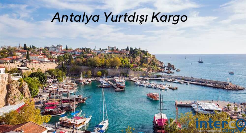 Antalya Yurtdışı Kargo